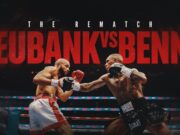 Eubank Jr. vs Benn II: Date, Time, Fight Card, and How to Watch the Middleweight Rematch Live Anywhere